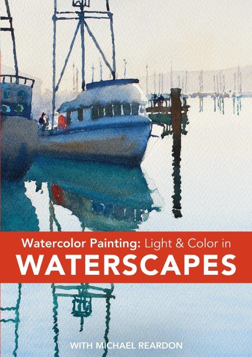 Watercolor Painting - Light and Color in Waterscapes Video Download