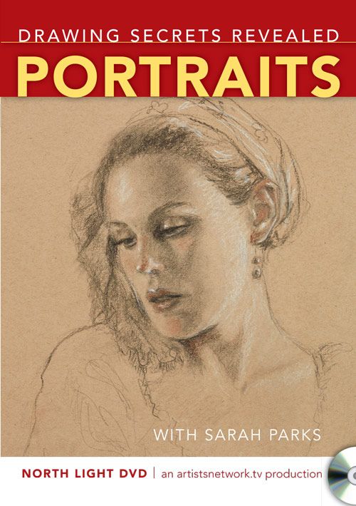 Drawing Secrets Revealed Portraits with Sarah Parks Video Download