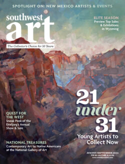 Southwest Art August/September 2023 Digital Edition